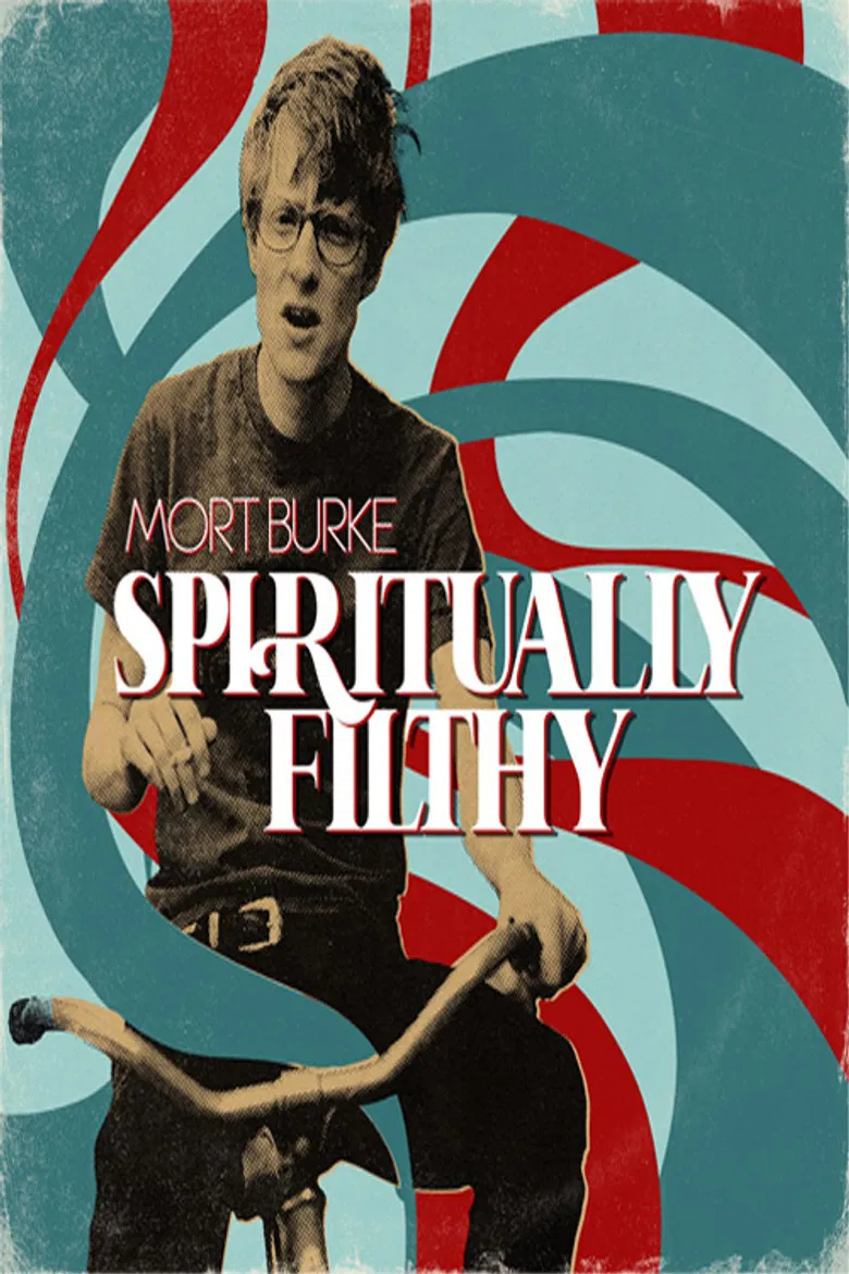 Mort Burke: Spiritually Filthy poster background