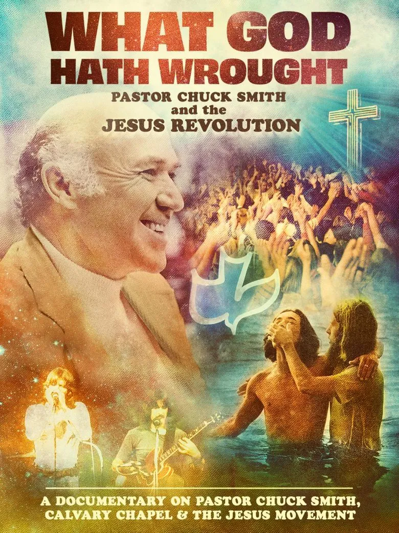 What God Hath Wrought: Pastor Chuck Smith and the Jesus Revolution poster background