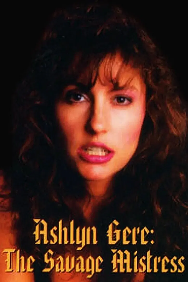 Ashlyn Gere, the Savage Mistress poster background