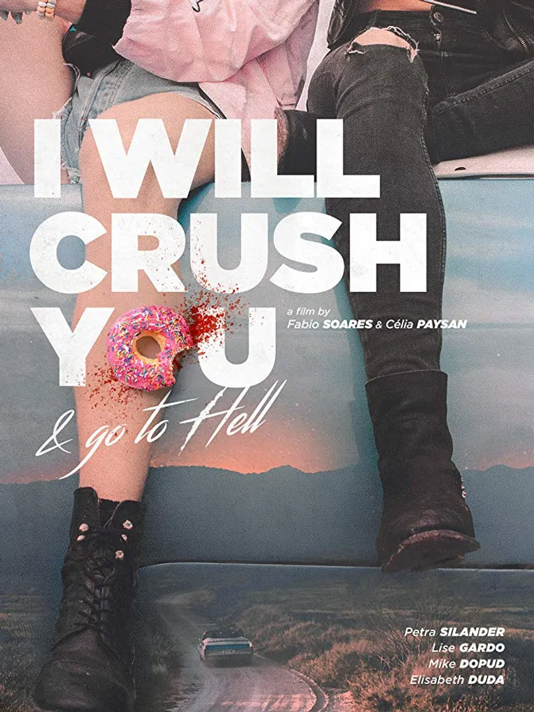I Will Crush You and Go to Hell poster background