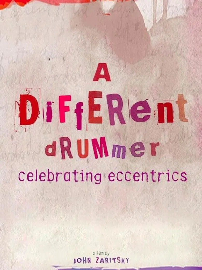 A Different Drummer: Celebrating Eccentrics poster background