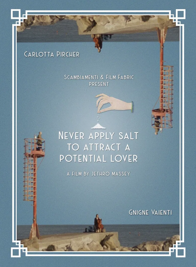Never apply salt to attract a potential lover poster background