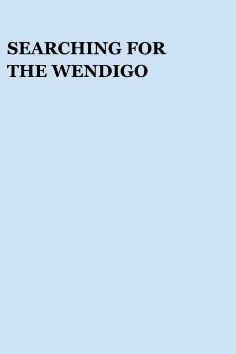 Searching for the Wendigo poster background