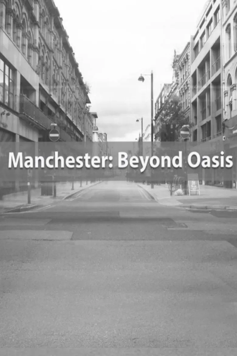 Manchester: Beyond Oasis poster background