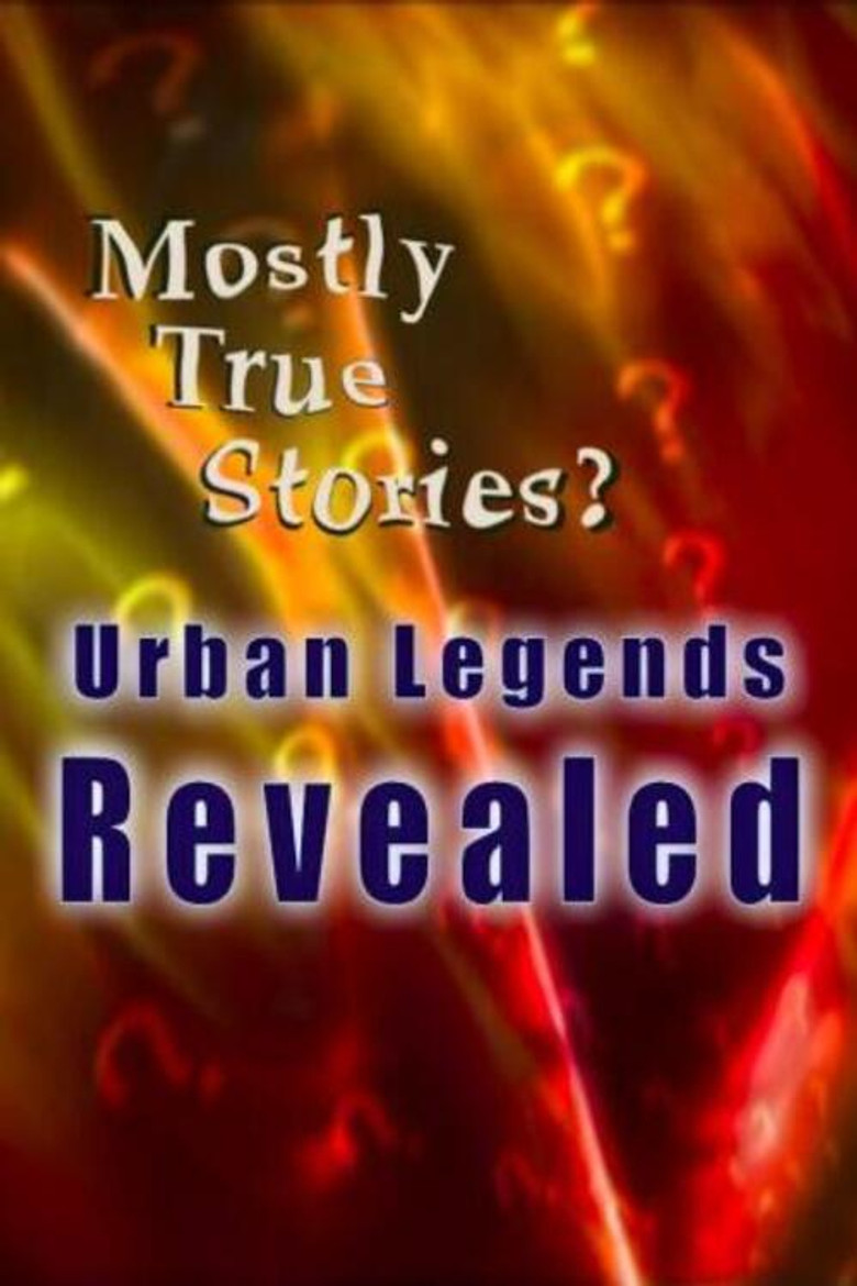 Mostly True Stories: Urban Legends Revealed poster background
