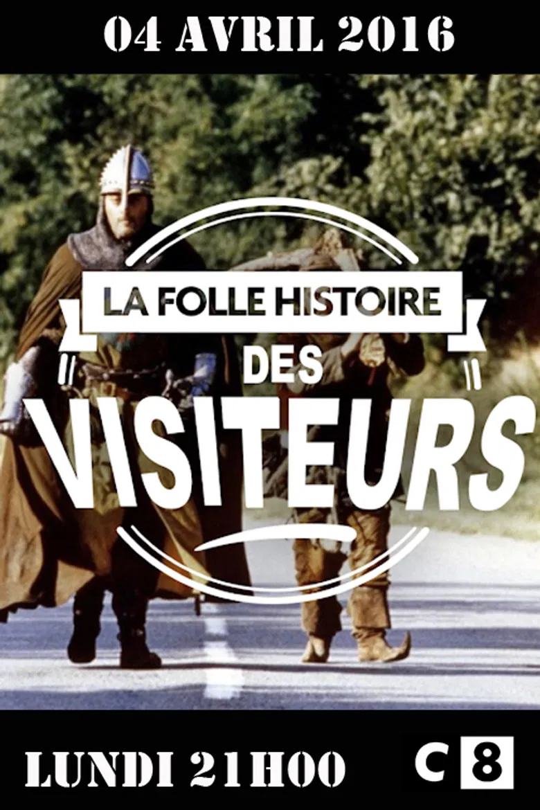 La folle histoire des Visiteurs poster background