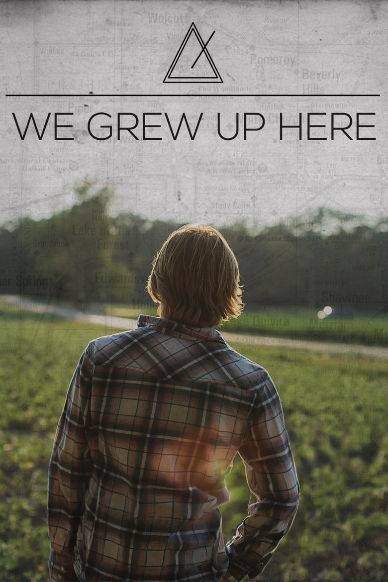We Grew Up Here poster background