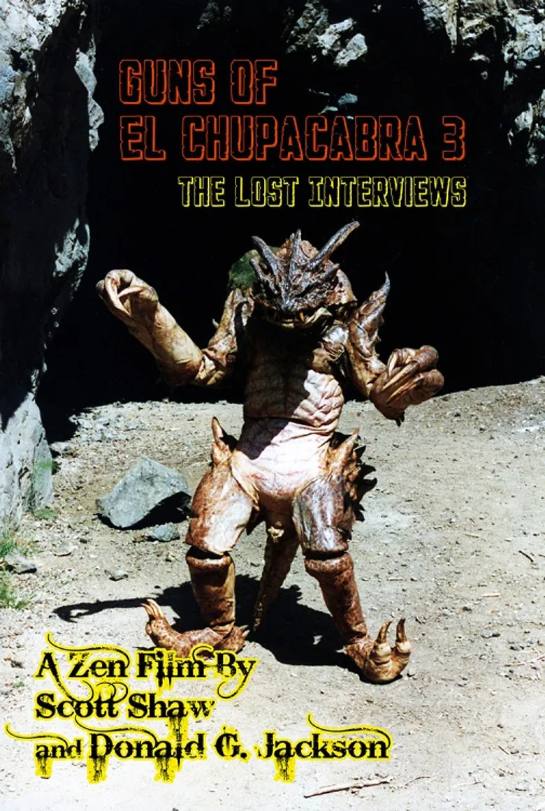 Guns of El Chupacabra 3: The Lost Interviews poster background