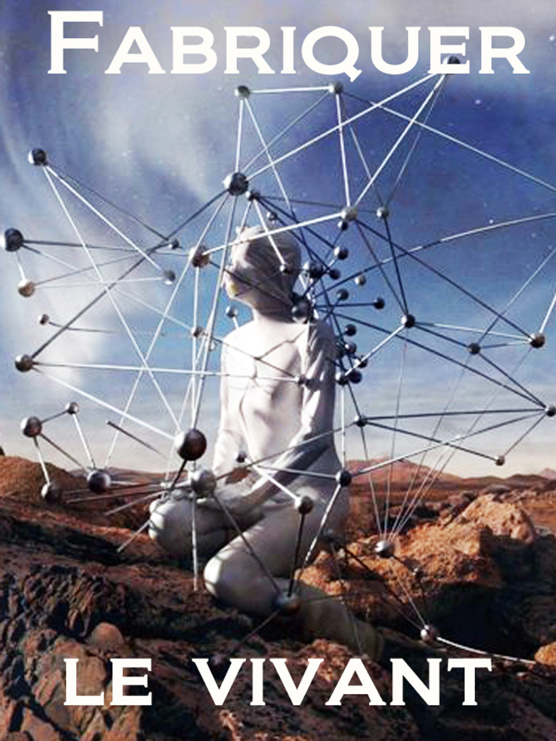 Fabriquer le vivant poster background