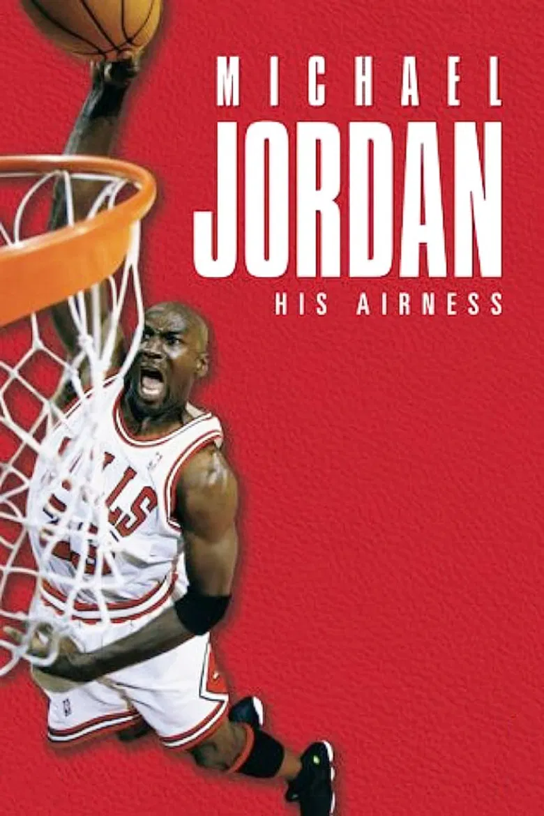 Michael Jordan: His Airness poster background