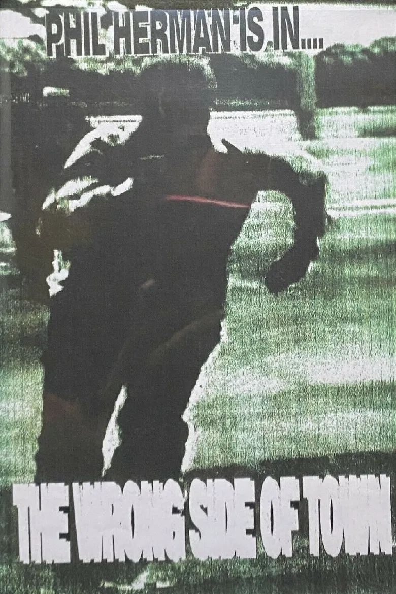 The Wrong Side of Town poster background