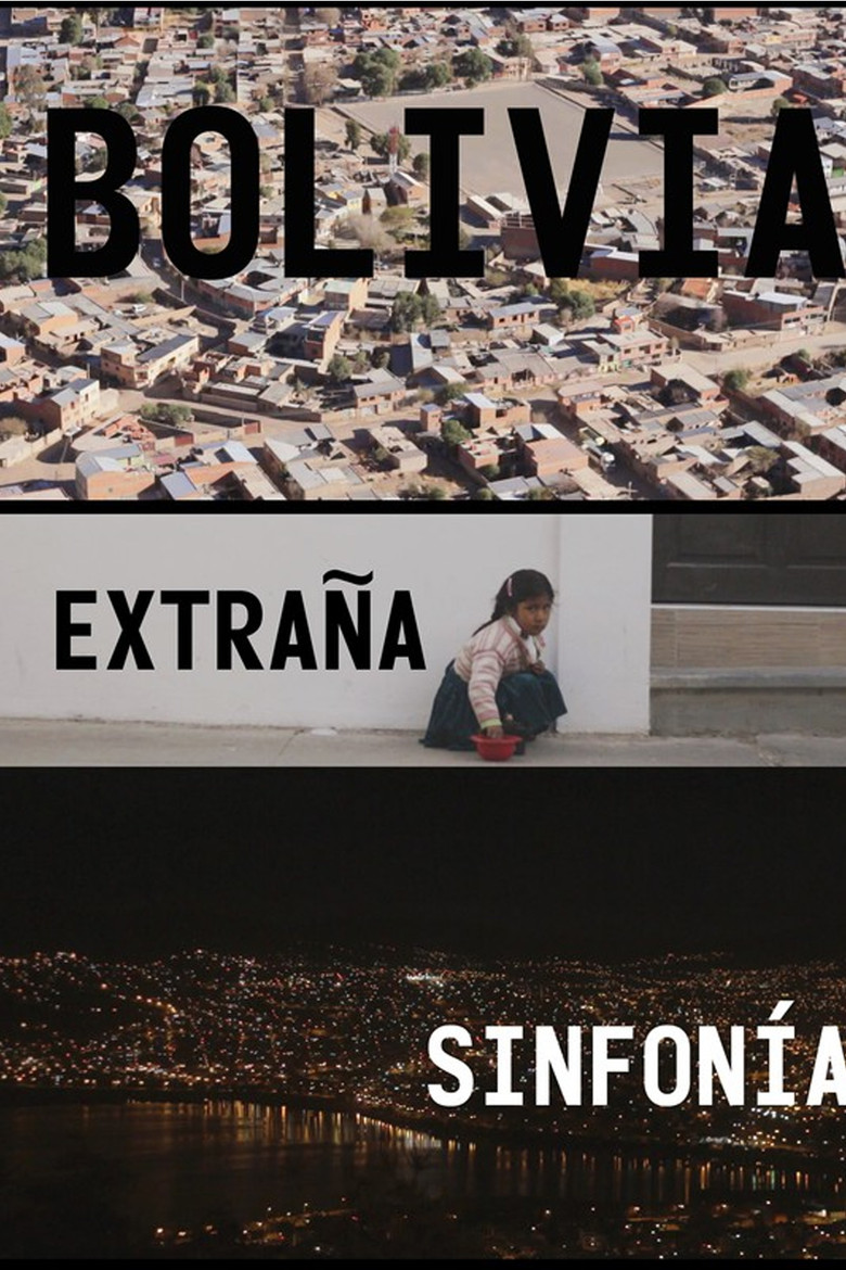 Bolivia Extraña Sinfonía poster background