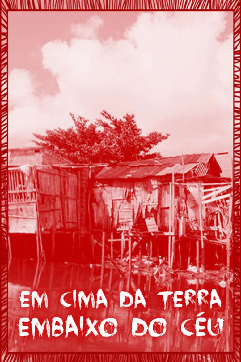 Em Cima da Terra Embaixo do Céu poster background