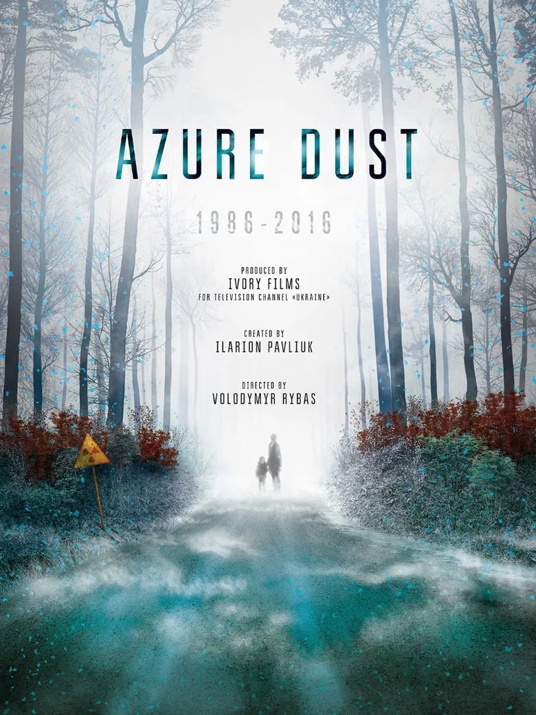 Azure Dust - Inside Chernobyl's Exclusion Zone poster background