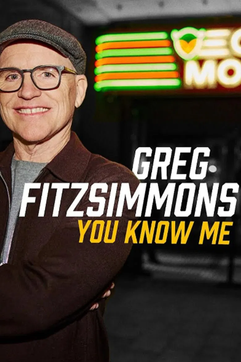 Greg Fitzsimmons: You Know Me poster background