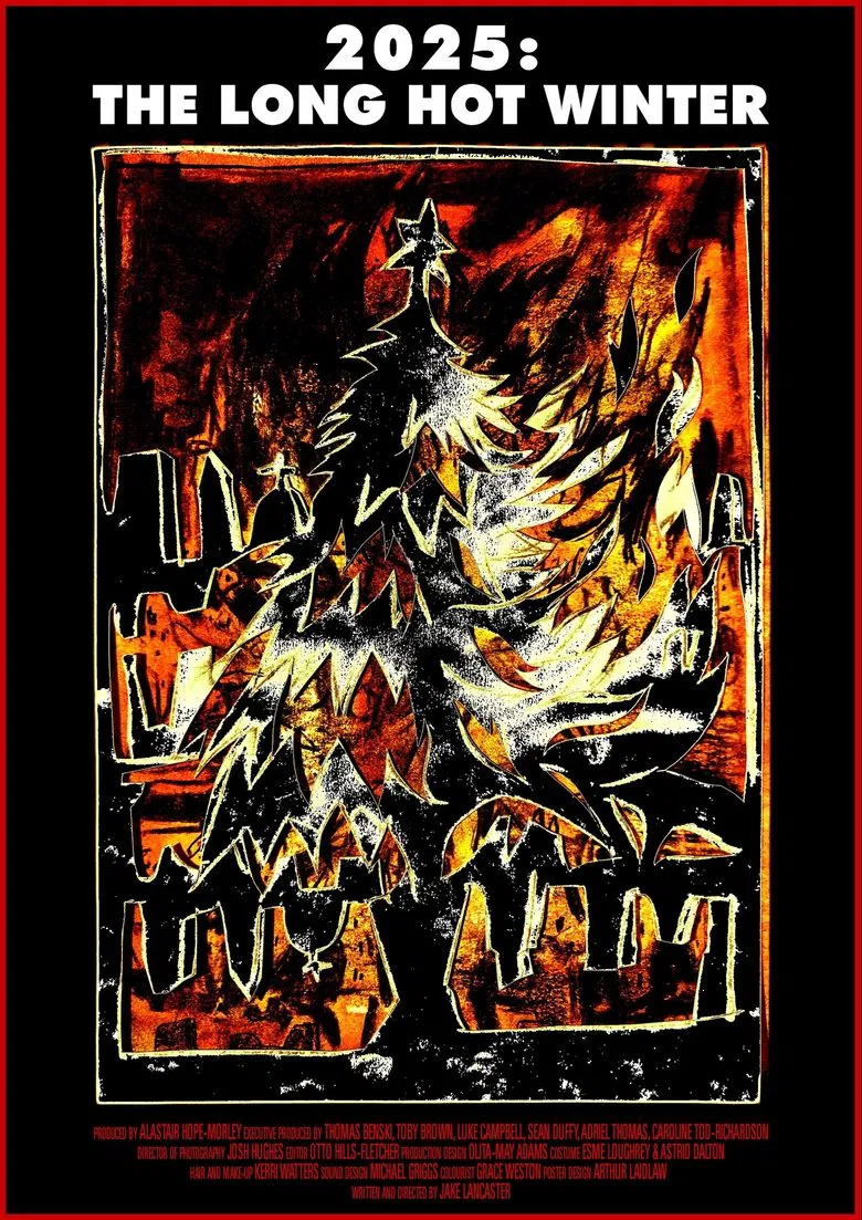 2025: The Long Hot Winter poster background