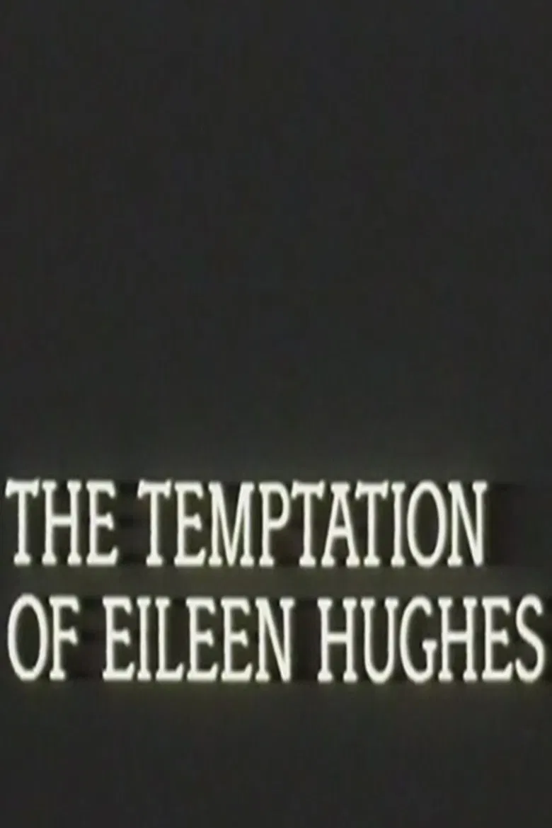 The Temptation of Eileen Hughes poster background