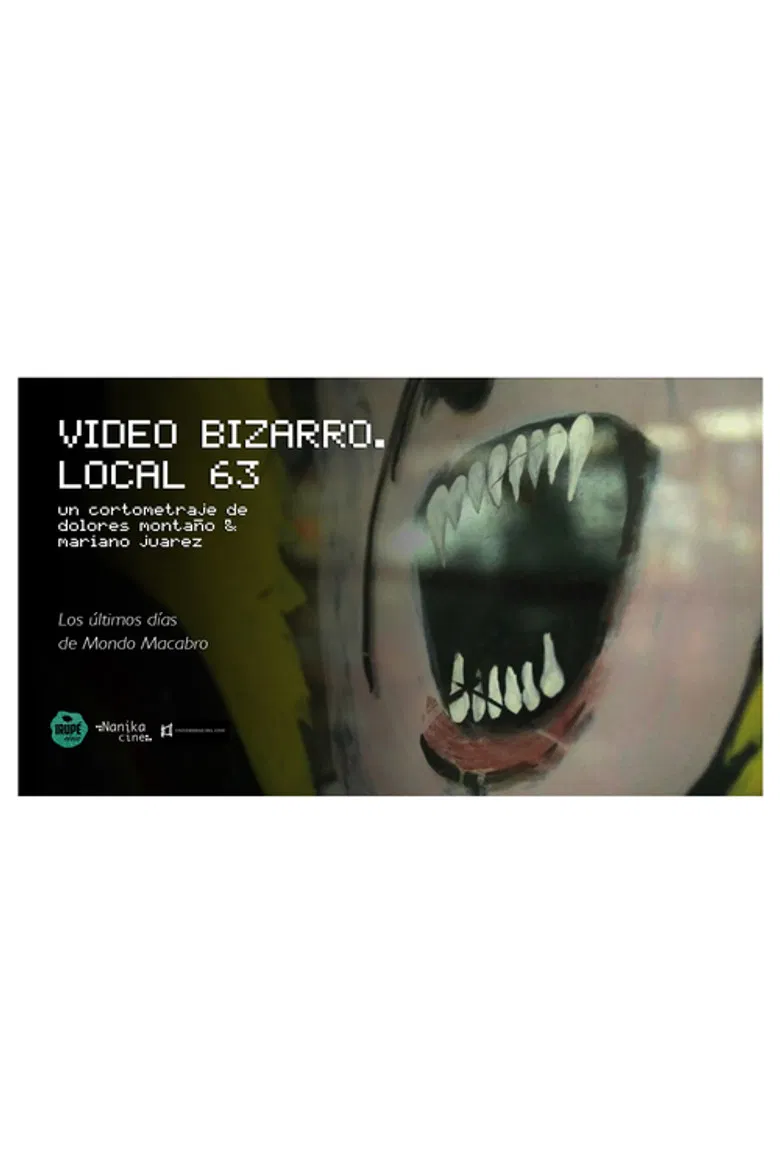 Video Bizarro. Local 63 poster background