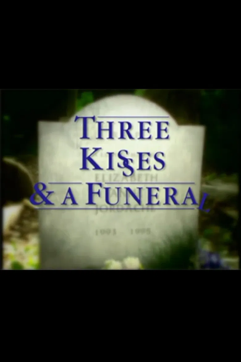 Three Kisses and a Funeral poster background