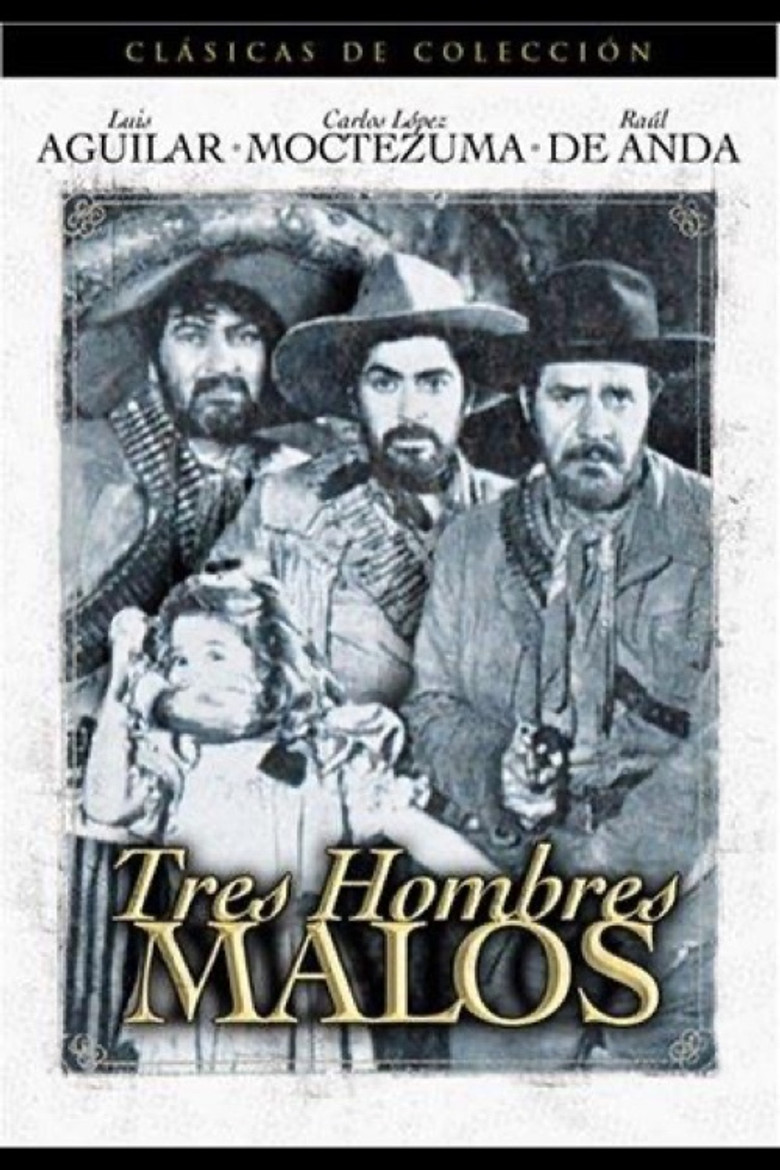 Tres hombres malos poster background
