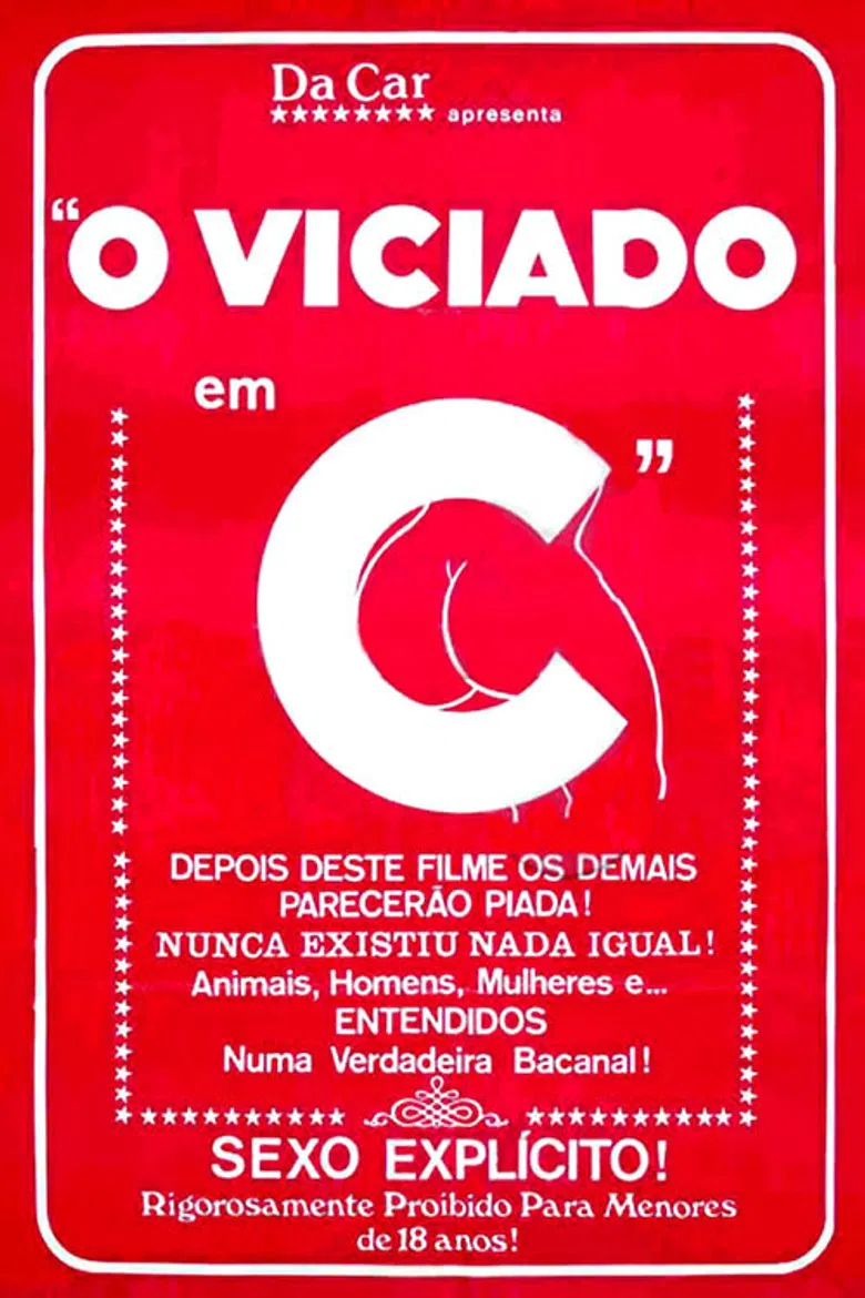 O Viciado em C... poster background