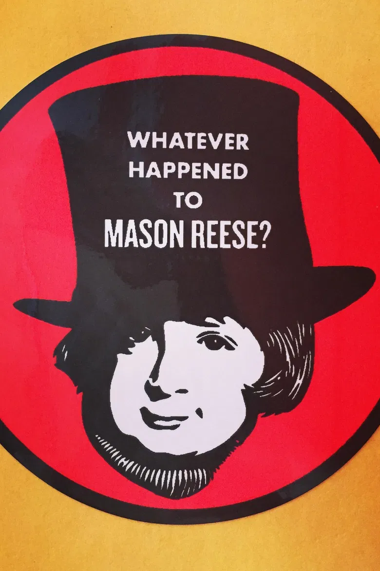 Whatever Happened to Mason Reese poster background