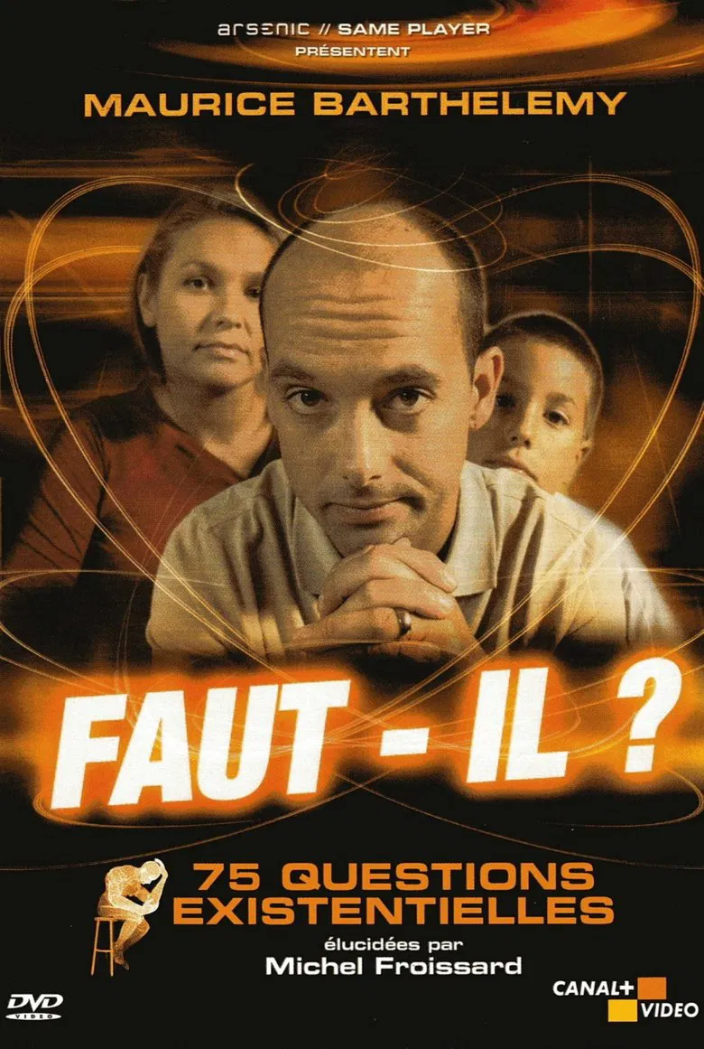 Faut-il ? 75 Questions Existentielles poster background