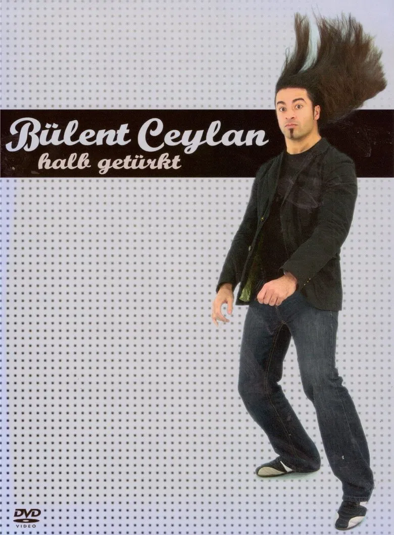 Bülent Ceylan - Halb Getürkt poster background