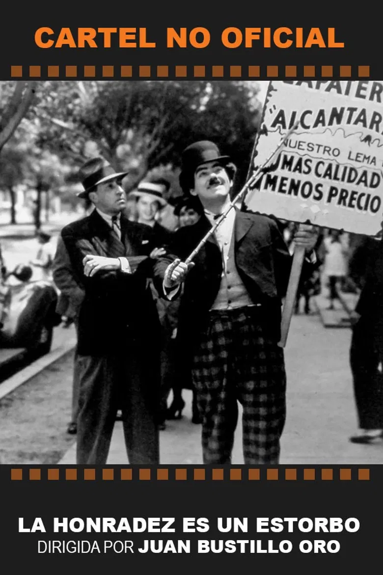 La honradez es un estorbo poster background
