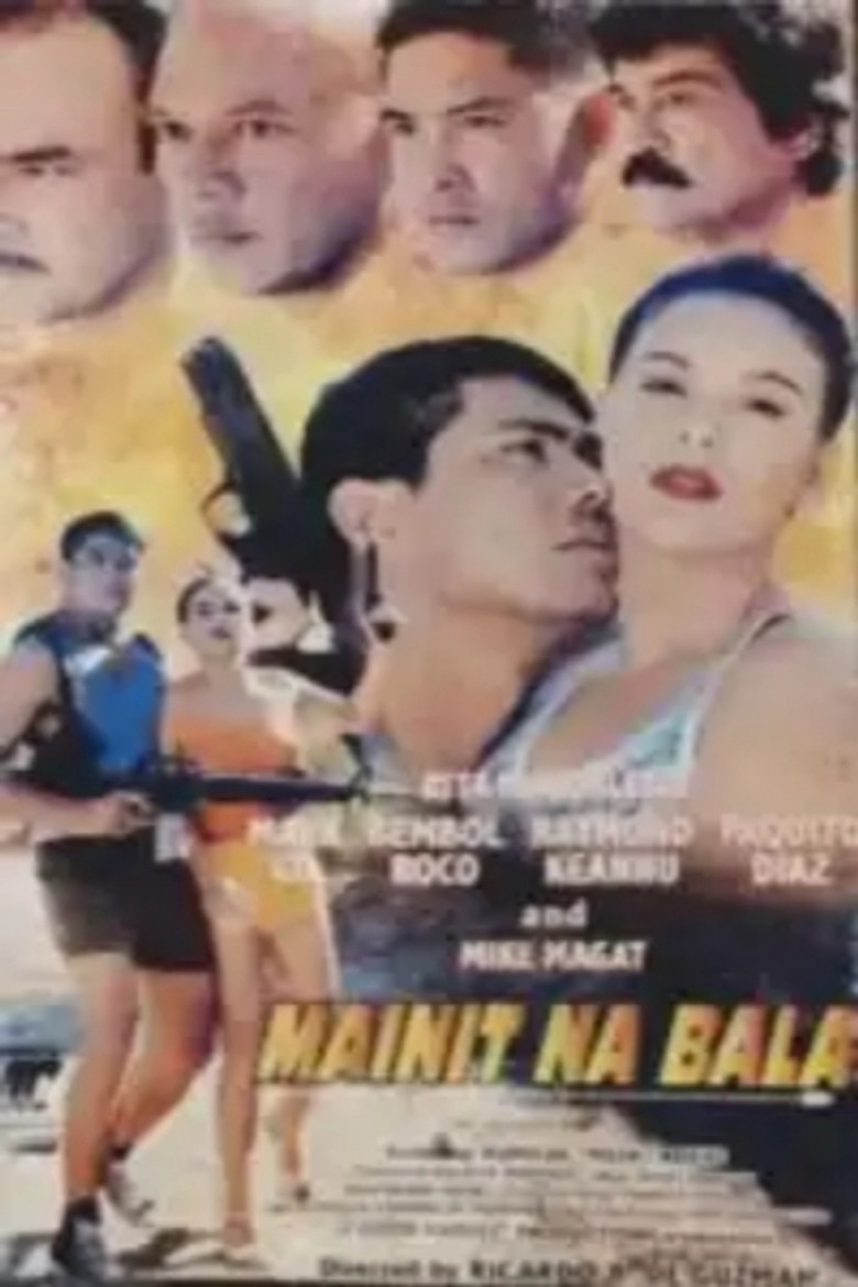 Mainit Na Bala poster background