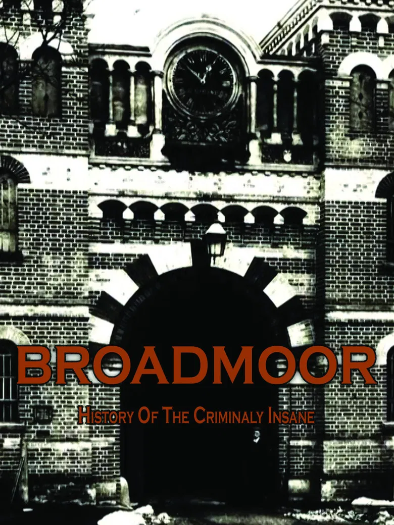 Broadmoor: A History of the Criminally Insane poster background