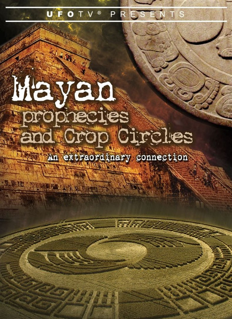Mayan Prophecies and Crop Circles: An Extraordinary Connection poster background