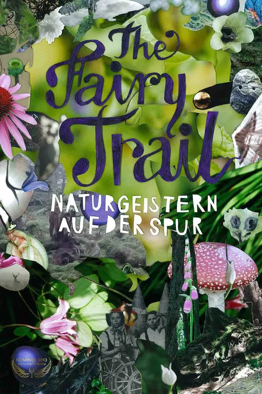 The Fairy Trail - Naturgeistern auf der Spur poster background