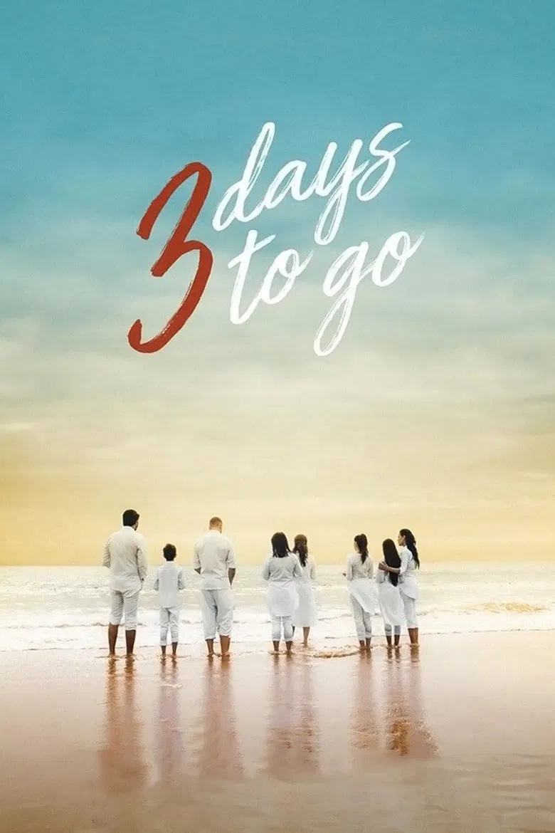 3 Days to Go poster background