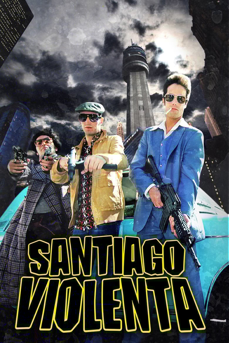 Santiago Violenta poster background