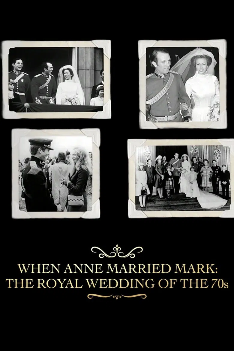 When Anne Married Mark: The Royal Wedding of the 70s poster background