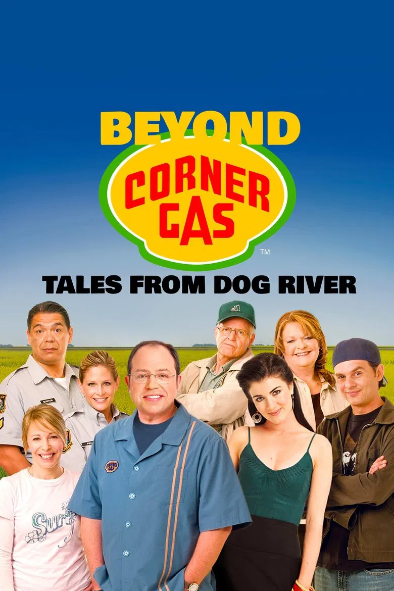 Beyond Corner Gas: Tales from Dog River poster background