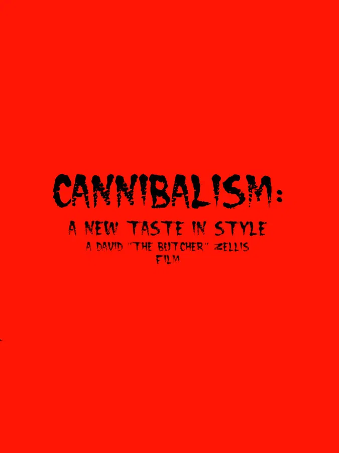 Cannibalism: A New Taste in Style poster background