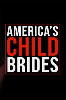 America's Child Brides poster background