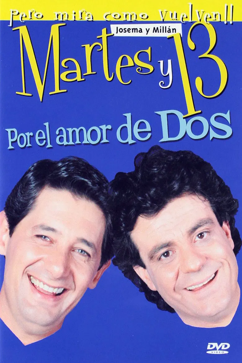 Martes y 13: Por el amor de dos poster background