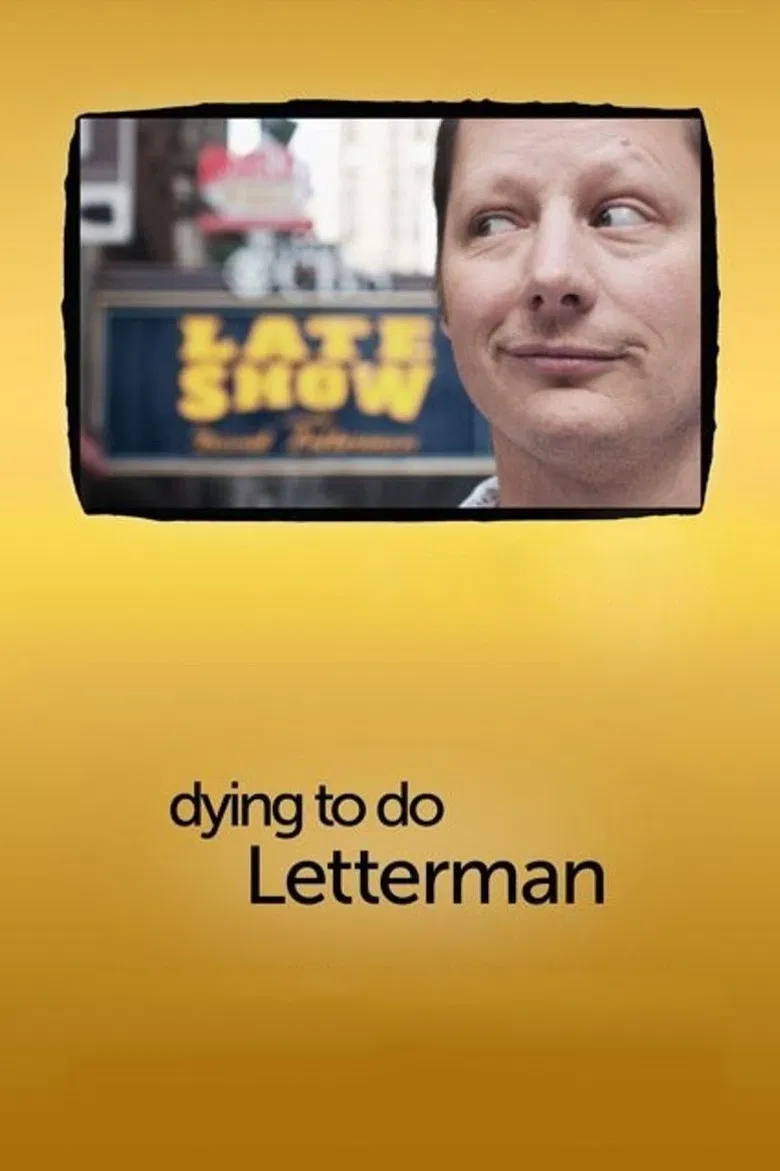 Dying to Do Letterman poster background
