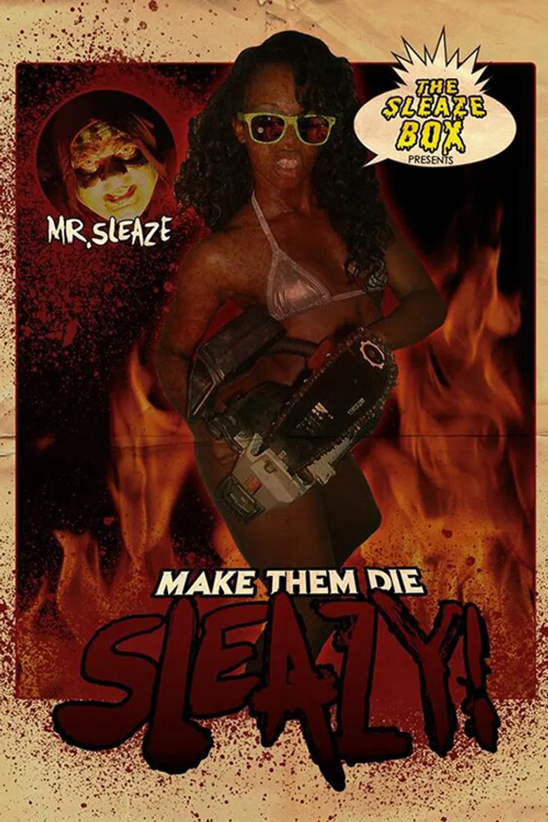 Make Them Die Sleazy! poster background