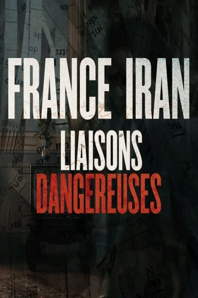 France Iran, liaisons dangereuses poster background