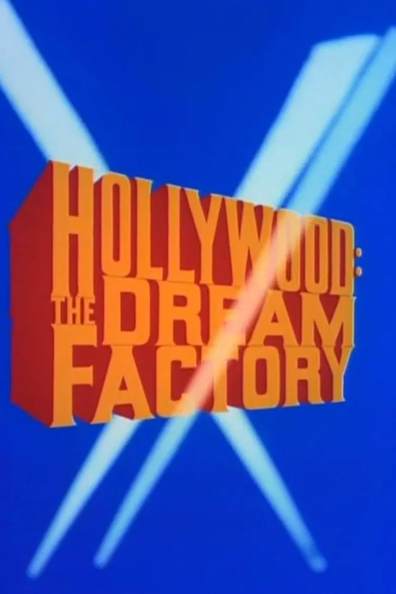 Hollywood: The Dream Factory poster background