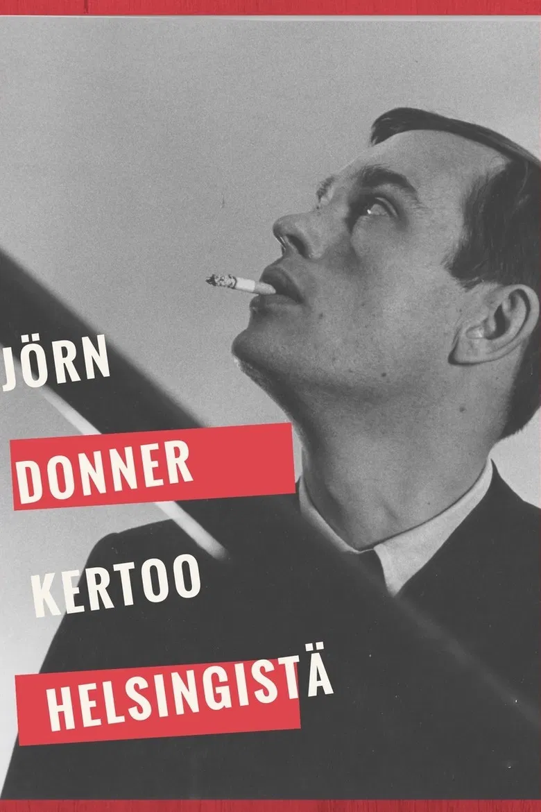 Jörn Donner kertoo Helsingistä poster background