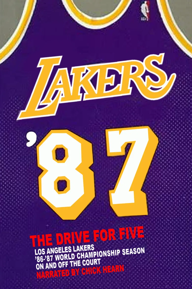 Los Angeles Lakers: '87 The Drive For Five poster background