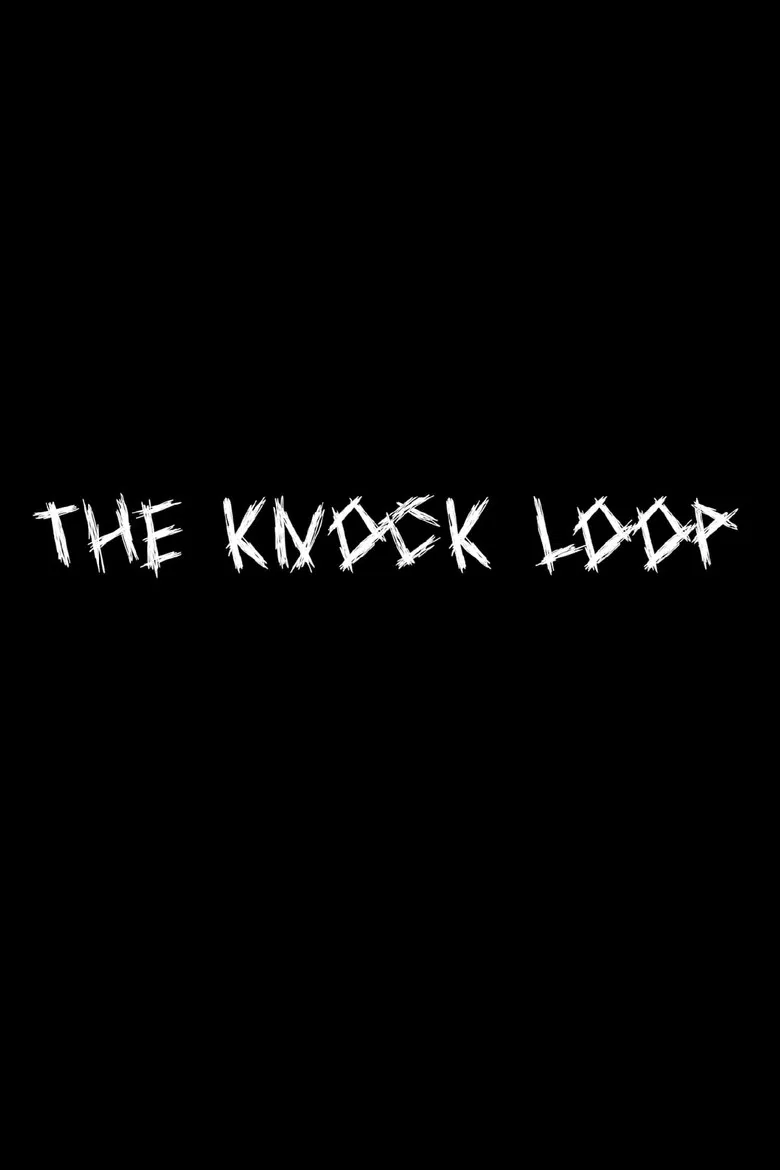 The Knock Loop poster background