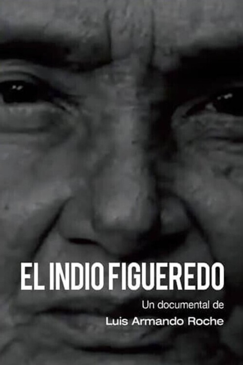 El Indio Figueredo poster background