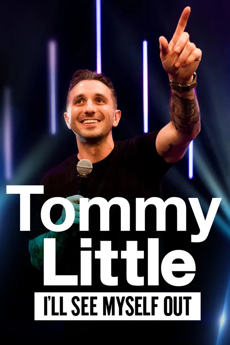 Tommy Little: I'll See Myself Out poster background