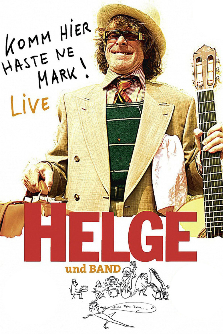 Helge - Komm hier haste ne Mark! Helge und Band live in Berlin poster background